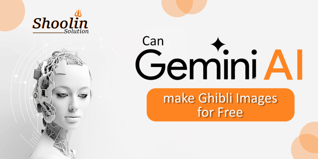 Can Gemini AI make Ghibli images for free