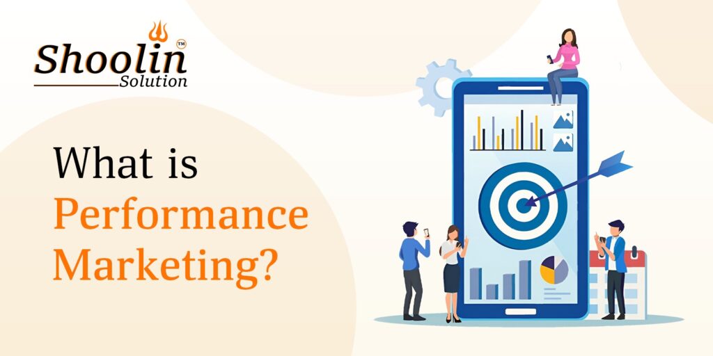 What is performance marketing?